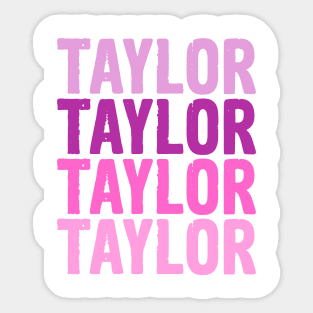 TAYLOR TAYLOR Sticker